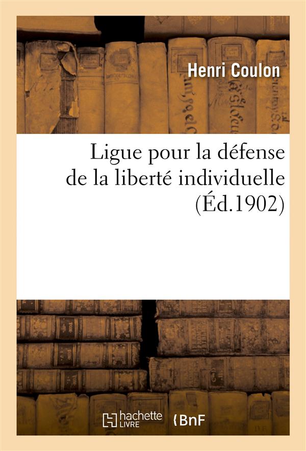 Ligue pour la defense de la liberte individuelle