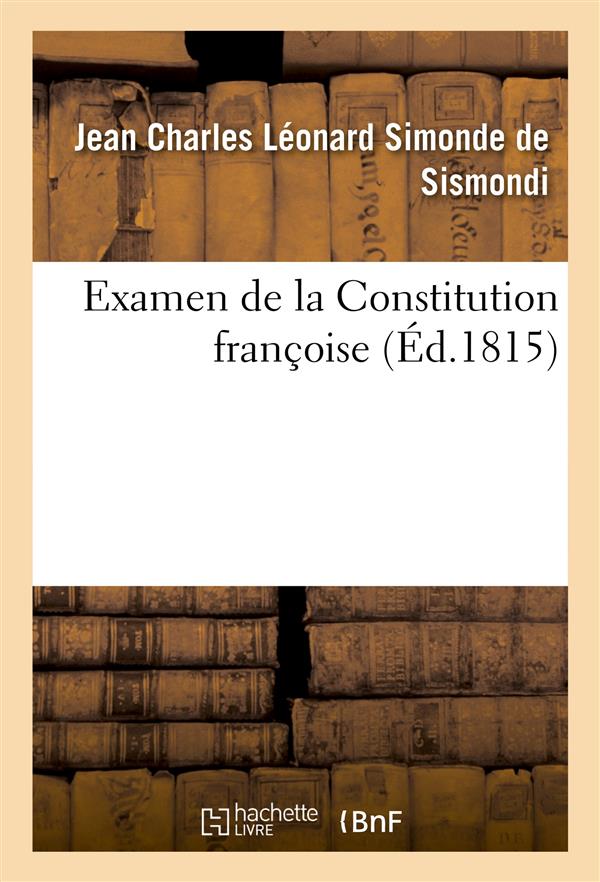 Examen de la constitution francoise