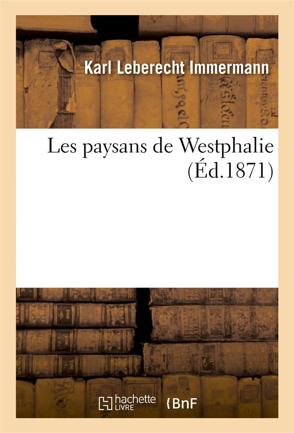 Les paysans de westphalie