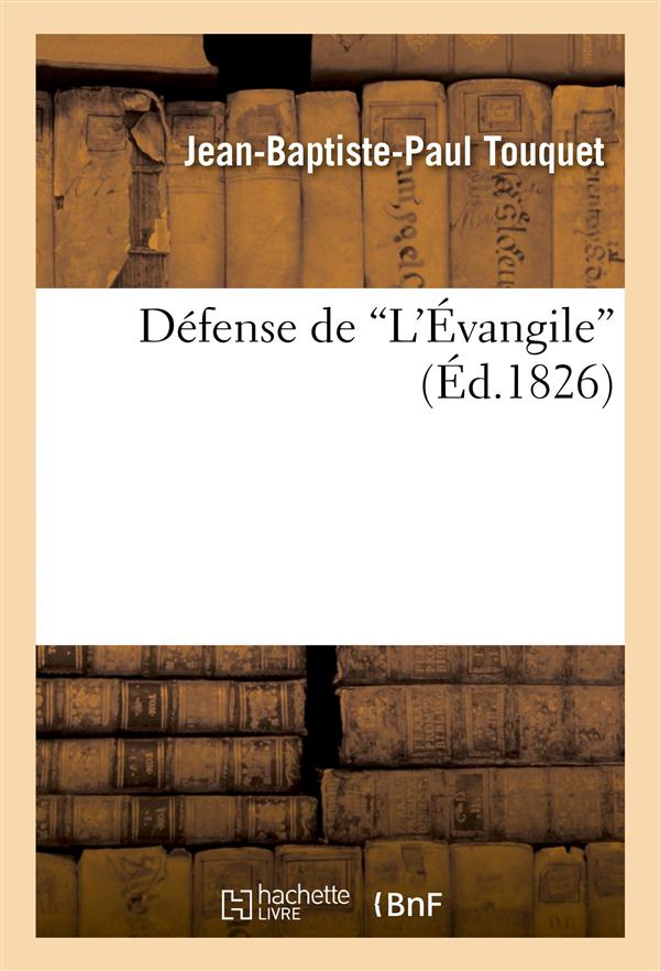 Defense de "l'evangile"