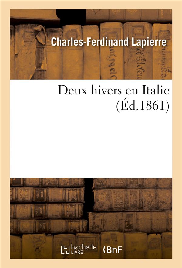 Deux hivers en italie