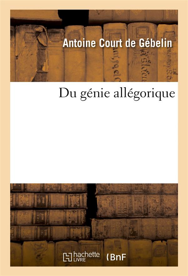 Du genie allegorique