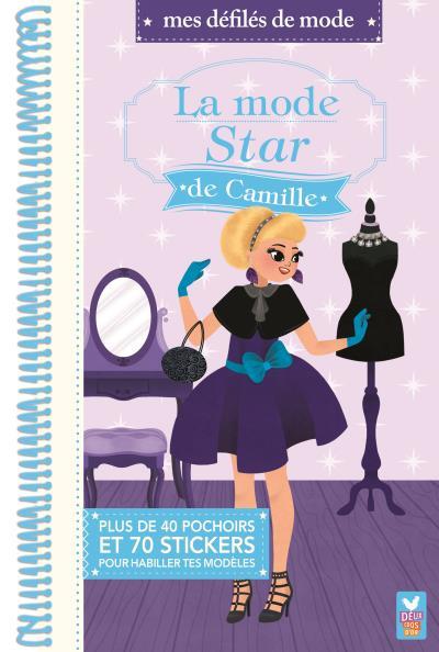 Défilés de mode : la mode star de Camille