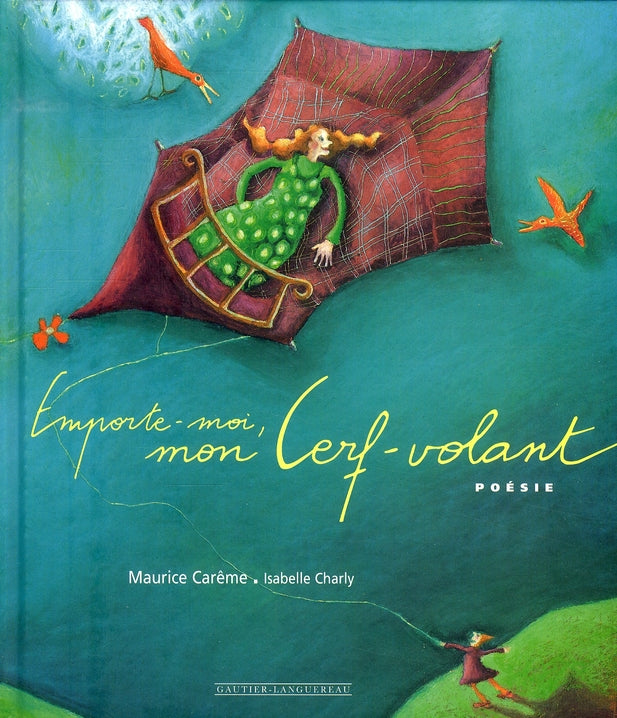 Poésie ; emporte-moi mon cerf-volant