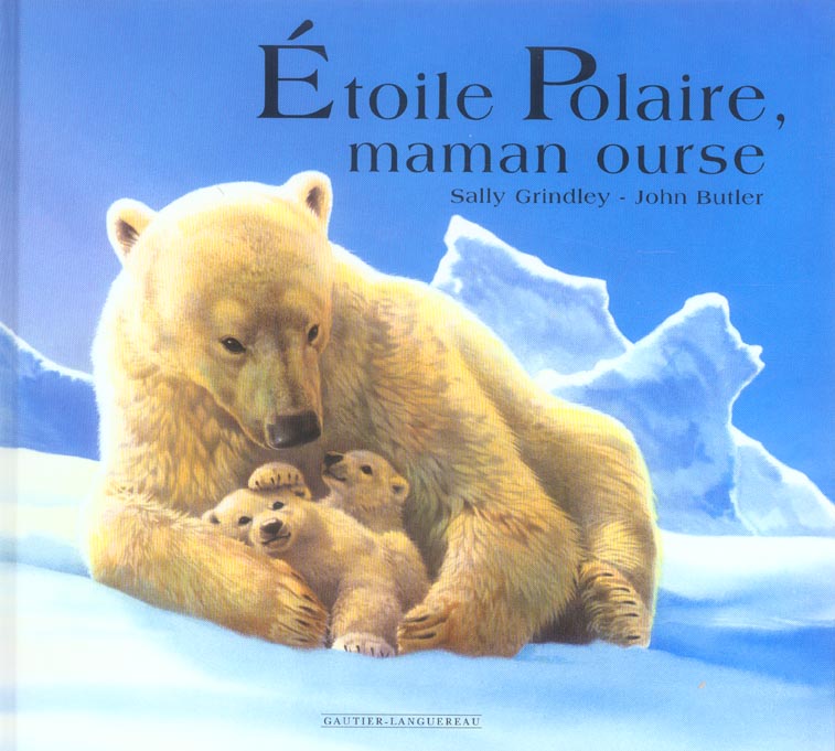 Etoile polaire maman ourse