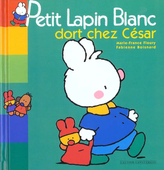 Petit Lapin Blanc : dort chez César