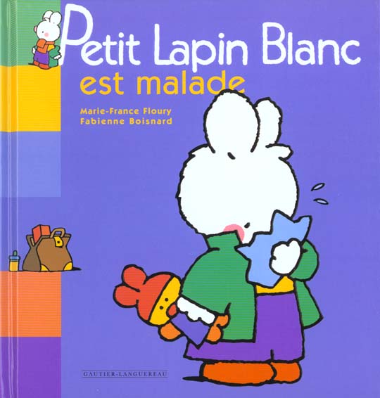Petit Lapin Blanc : est malade