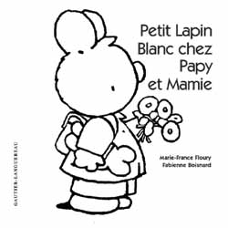 Petit Lapin Blanc : chez papy et mamie