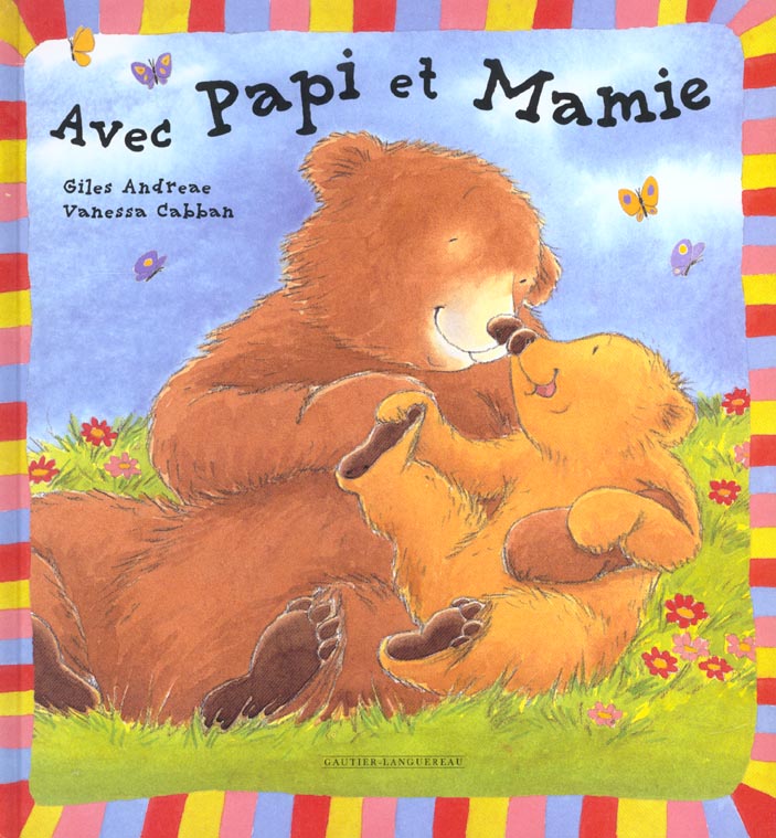 Avec papi et mamie