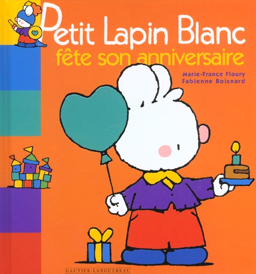 Petit Lapin Blanc : fête son anniversaire