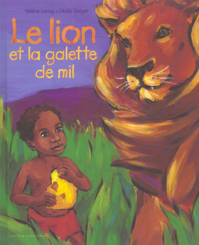 La lion et la galette de mil