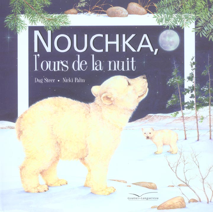 Nouchka l'ours de la nuit