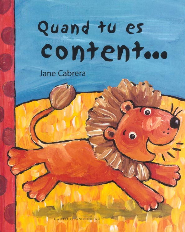 Quand tu es content