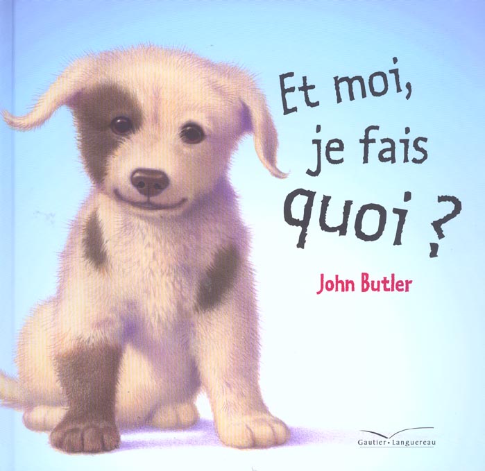 Et moi, je fais quoi ?