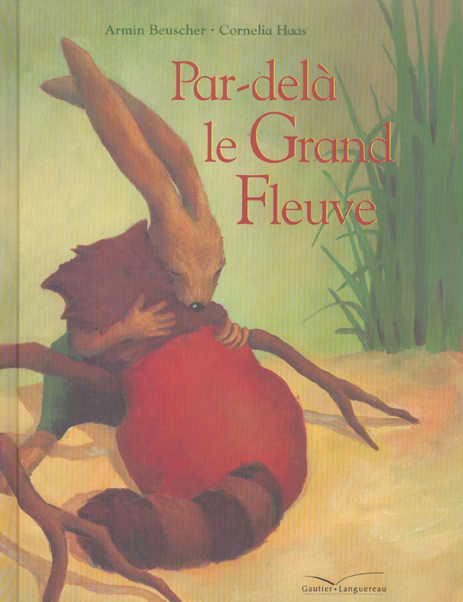 Par-dela le grand fleuve