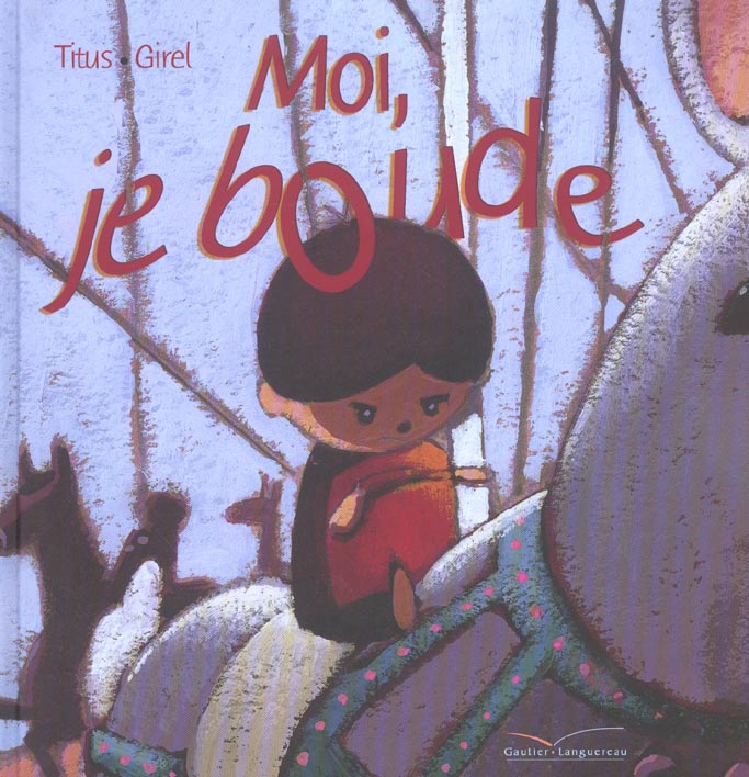 Moi, je boude !