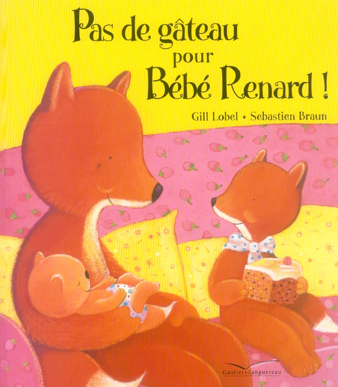 Pas de gâteau pour bébé renard !