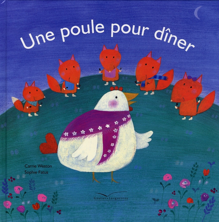 Une poule pour dîner