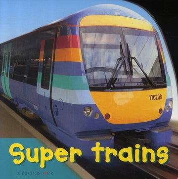 Super trains