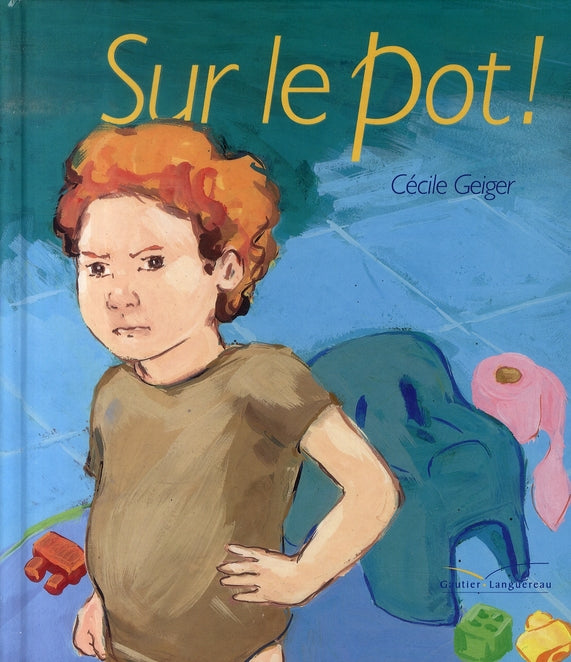 Sur le pot !
