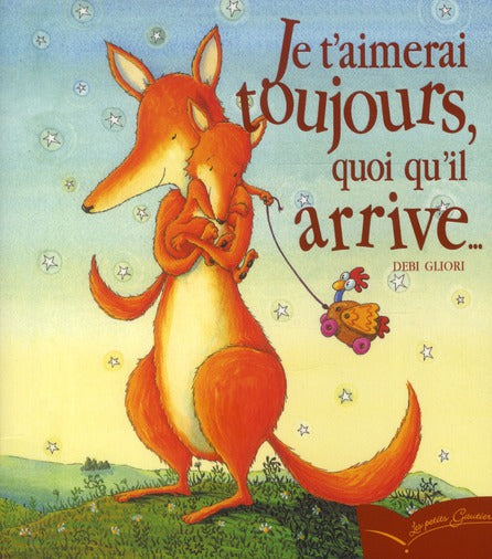 Je t'aimerai toujours, quoiqu'il arrive