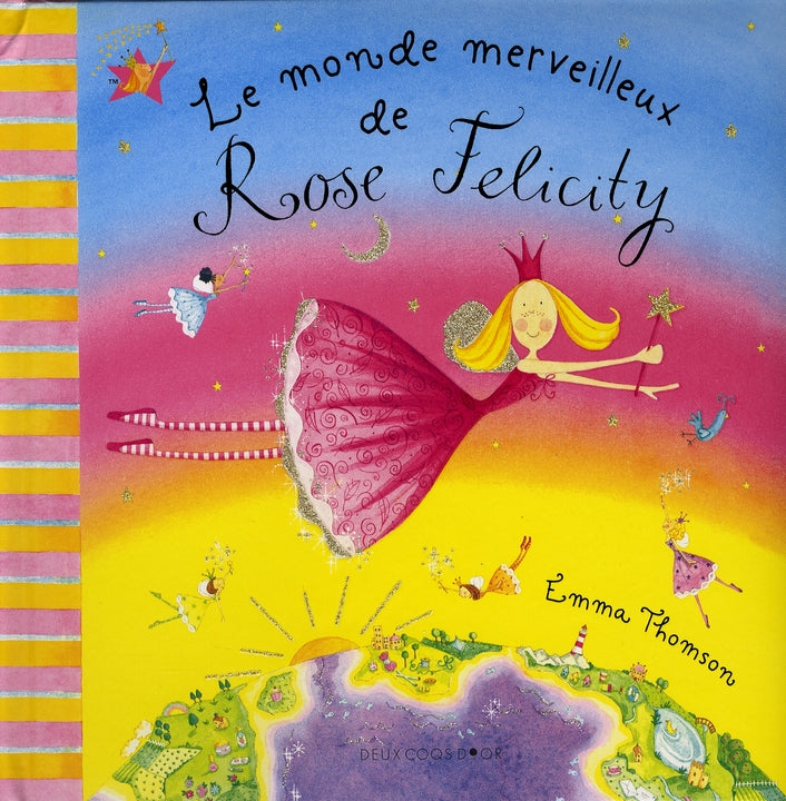 Le monde merveilleux de Rose Felicity