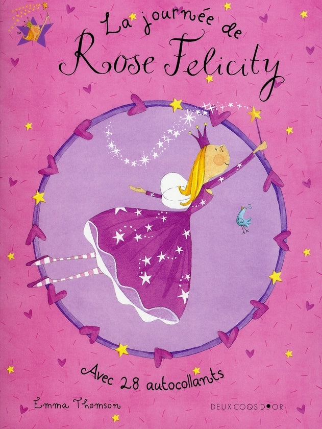 La journée de Rose Felicity