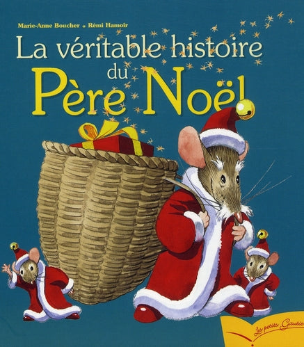 La véritable histoire du Père Noël