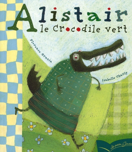 Alistair le crocodile vert