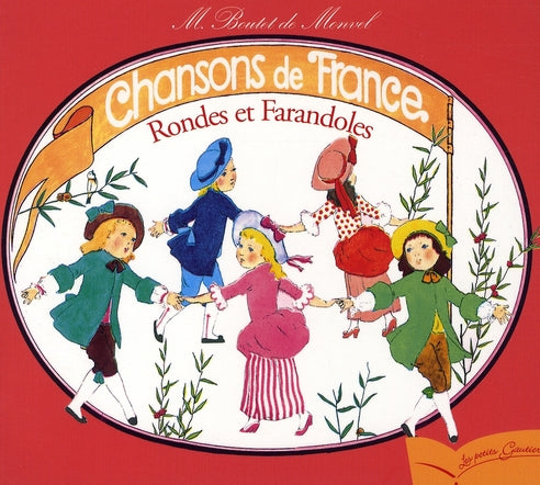 Chansons de France Tome 3 ; rondes et farandoles