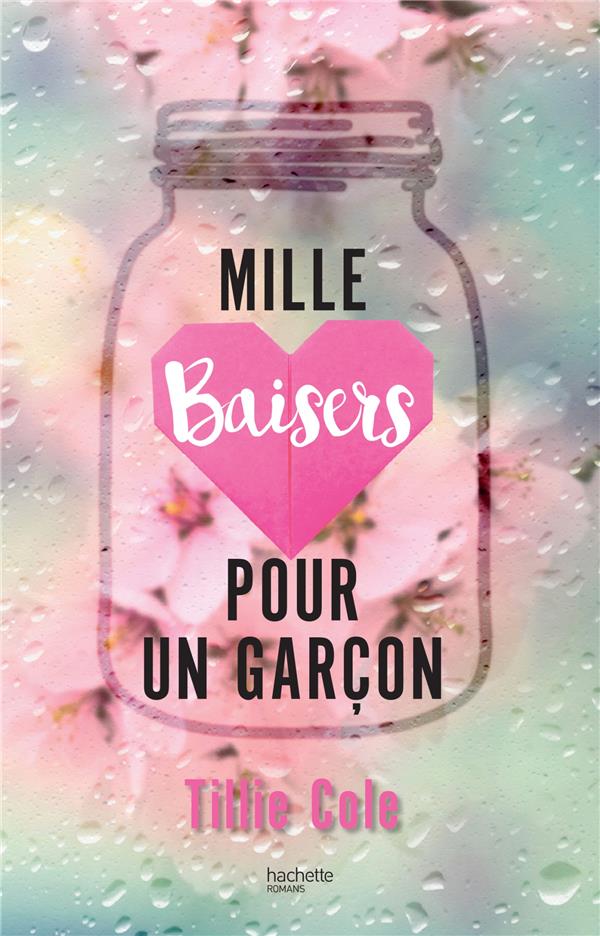 Mille baisers pour un garçon Tome 1