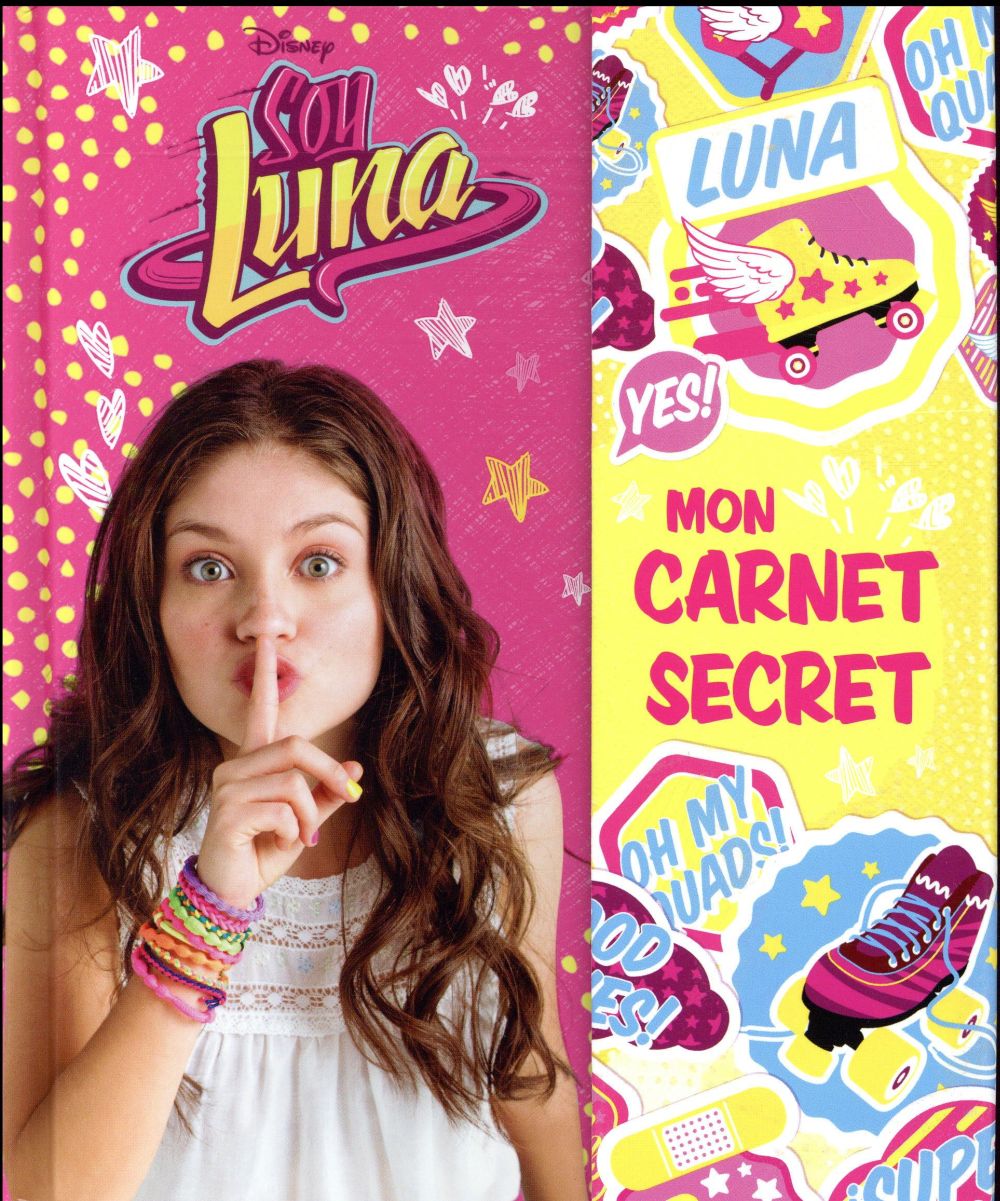 Soy Luna : mon carnet secret