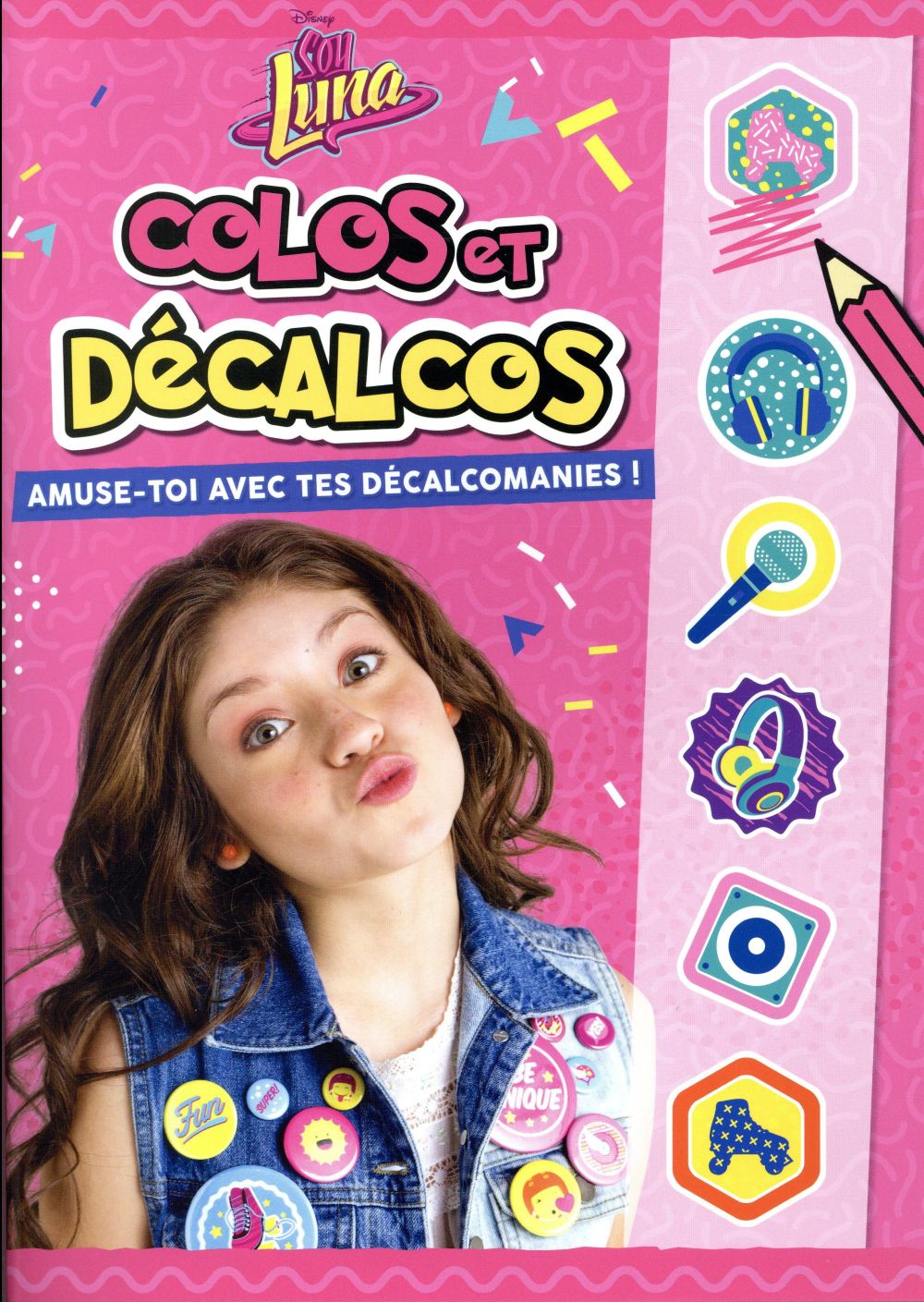 Colos et décalcos : Soy Luna