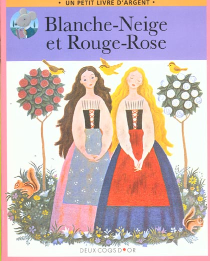 Blanche-neige et rouge-rose