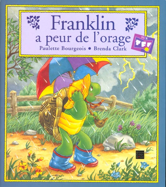 Franklin a peur de l'orage