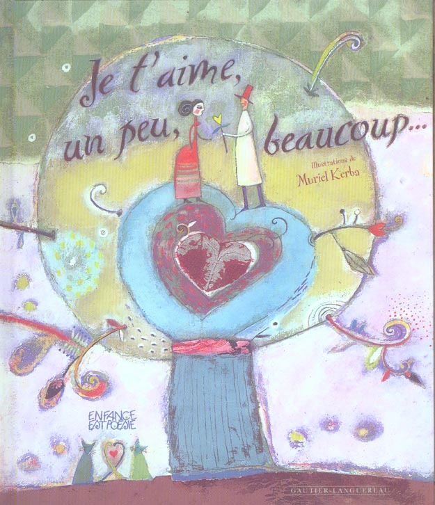 Je t'aime, un peu, beaucoup...