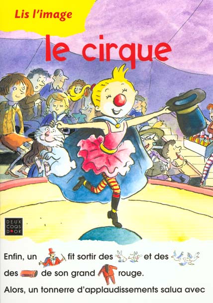 Lis l'image ; le cirque