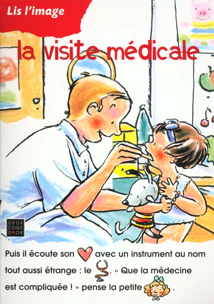 Lis l'image ; de la visite medicale
