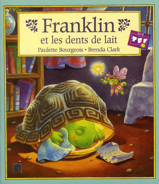 Franklin et la dent de lait