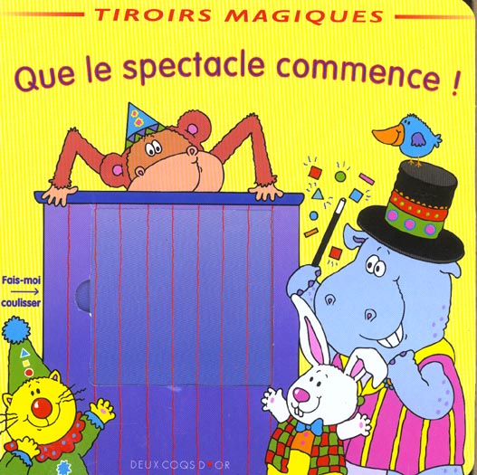 Que le spectacle commence