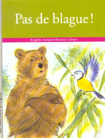 Pas de blague !