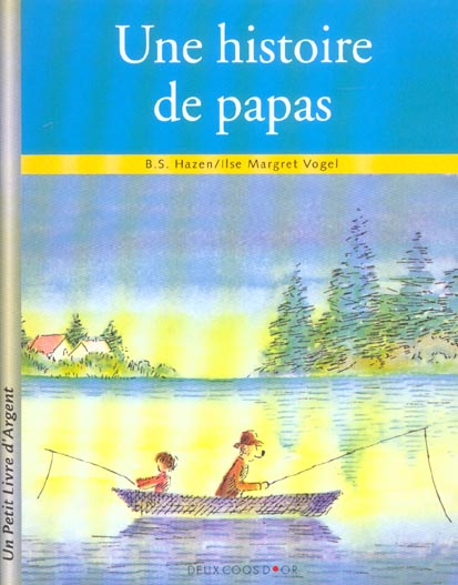 Une histoire de papas