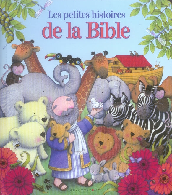 Les petites histoires de la Bible
