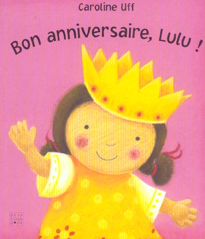 Bon anniversaire, lulu !