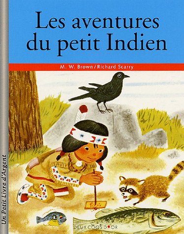 Les aventures du petit indien