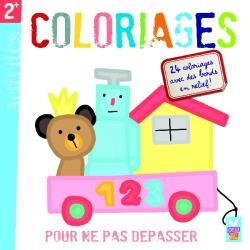 Coloriages pour ne pas dépasser Tome 1