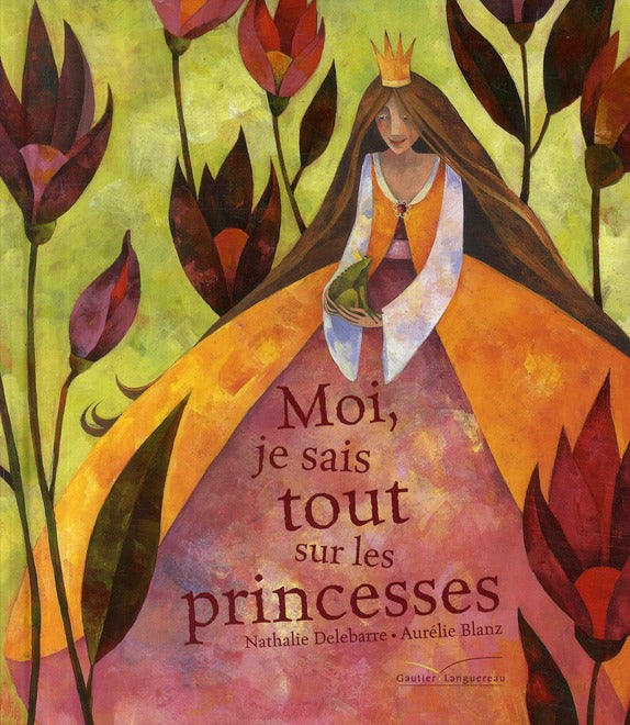 Moi je sais tout sur les princesses