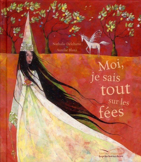 Moi, je sais tout sur les fées