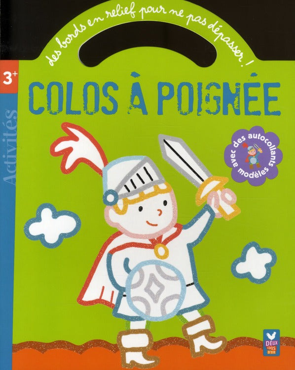 Colos à poignée Tome 3