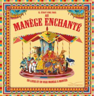 Il était une fois au manège enchanté